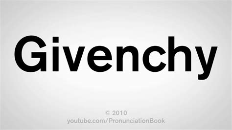 audio pronunciation of givenchy|givenchy pronunciation english.